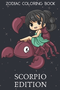 Zodiac Coloring Book Scorpio Edition: Black and White Notebook for Drawing Sketching Inspirational and Creative Art Designs. Gift for Boys Girls Born ... Spaced Lined Pages for Fun Daily Diary Use