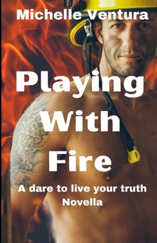 Paperback Playing With Fire Book