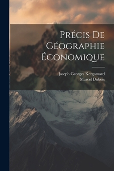Paperback Précis De Géographie Économique [French] Book