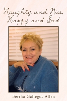 Paperback Naughty and Nice, Happy and Sad Book