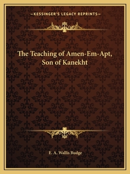 Paperback The Teaching of Amen-Em-Apt, Son of Kanekht Book