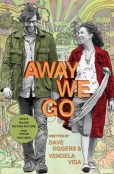 Paperback Away We Go: A Screenplay Book