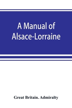 Paperback A manual of Alsace-Lorraine Book