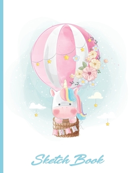 Sketch Book: for Girls under 7 | Unicorn Drawing book Sketchbook Journal & Notebook | 8.5x11 inches| for drawing, painting, sketching and doodling