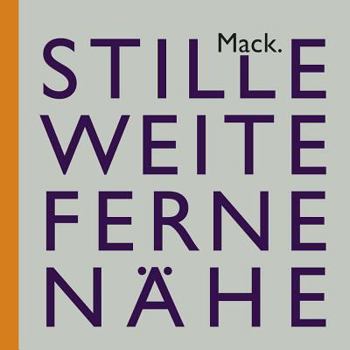 Hardcover Ulrich Mack. Stille - Weite - Ferne - Nähe [German] Book
