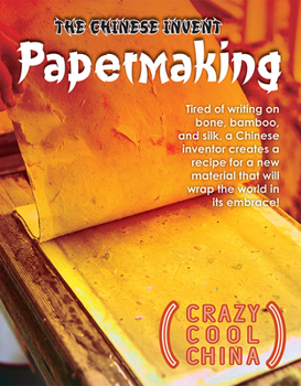 Paperback The Chinese Invent Papermaking Book