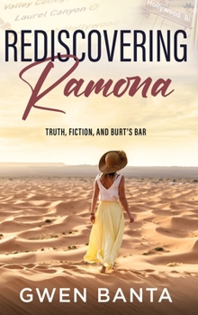 Rediscovering Ramona: Truth, Fiction, and Burt's Bar