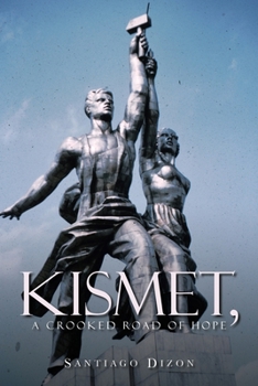 Paperback Kismet, a Crooked Road of Hope Book