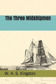 Paperback The Three Midshipmen Book