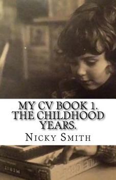 Paperback MY CV Book 1. The Childhood Years. Book