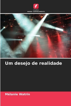 Paperback Um desejo de realidade [Portuguese] Book