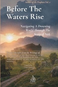 Before the Waters Rise: Navigating a Drowning World through the Story of Nuh