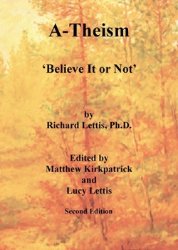 Paperback A-Theism: 'Believe It Or Not' Book