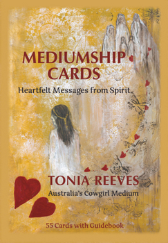 Cards Mediumship Cards: Heartfelt Messages from Spirit Book