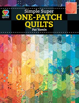 Paperback Simple Super One-Patch Quilts Book