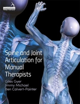 Paperback Spine and Joint Articulation for Manual Therapists Book