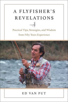 Hardcover Flyfisher's Revelations Book