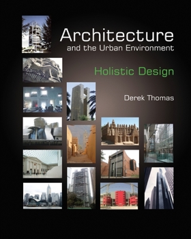 Paperback Architecture and the Urban Environment - Holistic Design Book