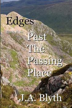 Paperback Edges, Book Five: Past The Passing Place Book