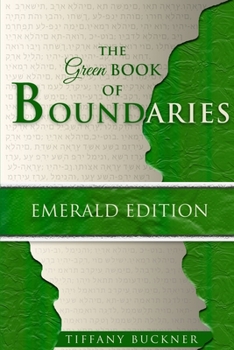 Paperback The Green Book of Boundaries: Emerald Edition Book
