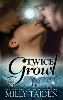 Paperback Twice The Growl Book