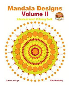 Paperback Mandala Designs Volume II - Advanced Adult Coloring Book