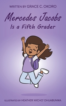 Hardcover Mercedes Jacobs Is a Fifth Grader Book