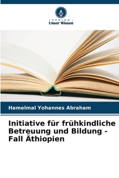 Paperback Initiative für frühkindliche Betreuung und Bildung - Fall Äthiopien [German] Book