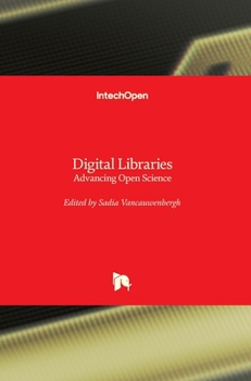 Hardcover Digital Libraries: Advancing Open Science Book