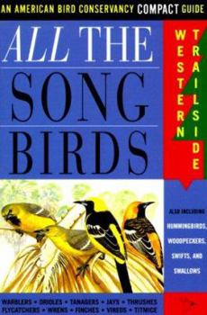 Paperback All the Songbirds: Western Trailside Book