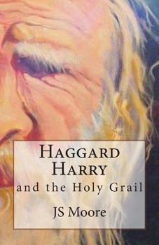 Paperback Haggard Harry and the Holy Grail Book