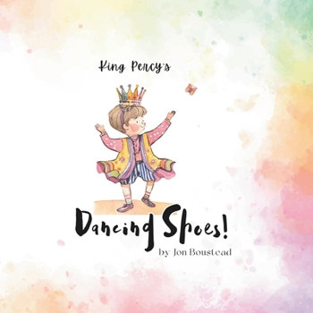 Paperback King Percy's Dancing Shoes Book