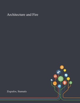 Paperback Architecture and Fire Book