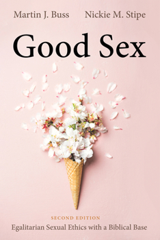 Hardcover Good Sex, Second Edition Book