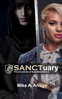 Paperback SANCTuary (The Chronicles of Rylie Glen) Book