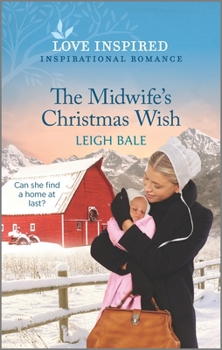 Mass Market Paperback The Midwife's Christmas Wish: An Uplifting Inspirational Romance Book