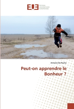 Paperback Peut-on apprendre le Bonheur ? [French] Book