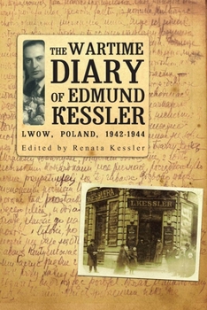 Paperback The Wartime Diary of Edmund Kessler Book