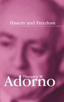Paperback History and Freedom: Lectures 1964-1965 Book