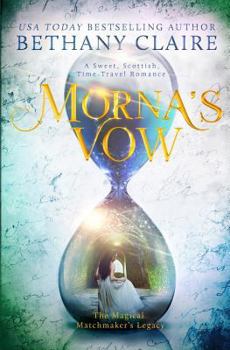 Morna's Vow - Book #7 of the Morna's Legacy