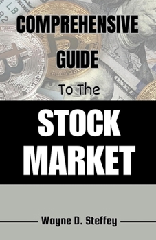 Paperback Comprehensive Giude to The Stock Market Book