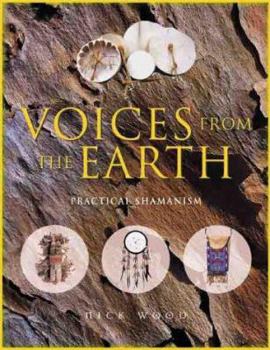Paperback Voices from the Earth: Practical Shamanism Book