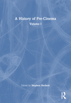 Paperback A History of Pre-Cinema V1 Book