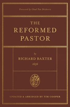 Hardcover The Reformed Pastor: Updated and Abridged Book