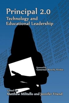 Paperback Principal 2.0: Technology and Educational Leadership Book
