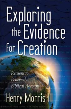 Paperback Exploring the Evidence for Creation Book