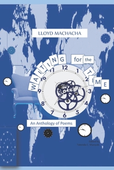 Paperback Waiting for the Time: An Anthology of Poems Book