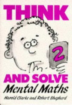Paperback Think and Solve Level 2: Mental Maths Book