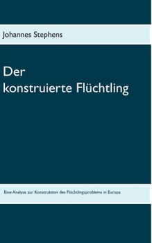 Paperback Der konstruierte Flüchtling [German] Book