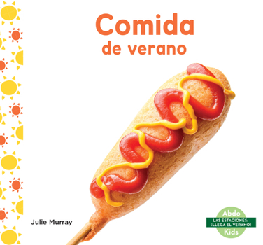 Library Binding Comida de Verano (Summer Food) [Spanish] Book